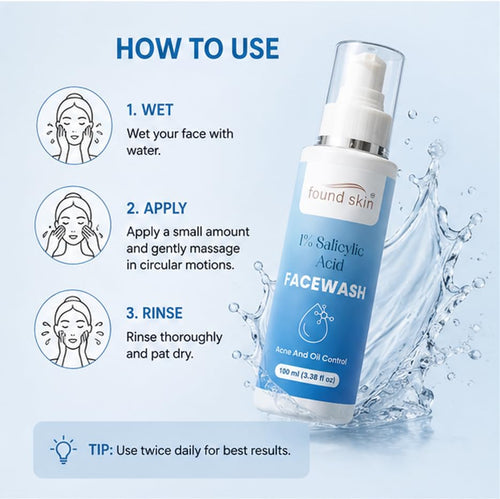 Found Skin 1% Salicylic Acid Face Wash for Acne & Oil Control, Deep Cleansing Daily Cleanser for Oily & Acne Prone Skin, 100ml